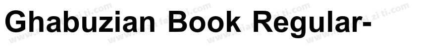 Ghabuzian Book Regular字体转换